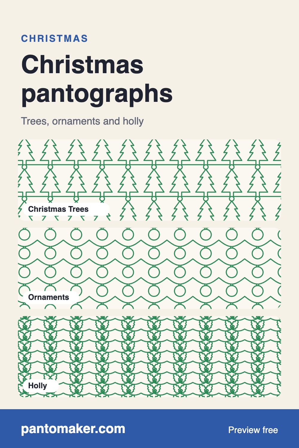 Christmas pantographs: trees, ornaments and holly — PantoMaker guide
